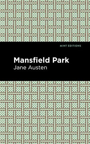 Mansfield Park by Jane Austen, Mint Editions, 9781513220895