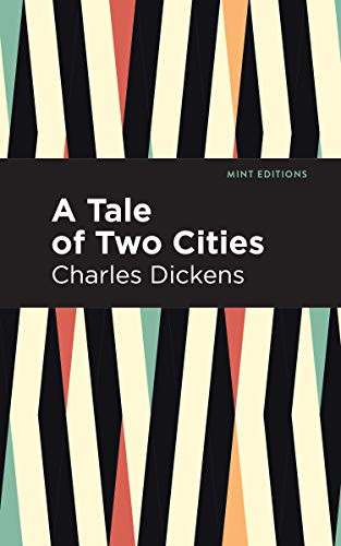 A Tale of Two Cities - 9781513220956 by Charles Dickens, Mint Editions, 9781513220956