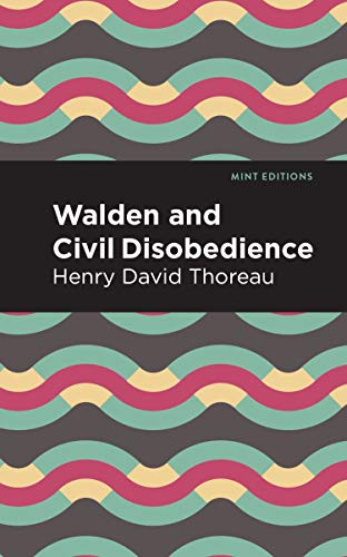Walden and Civil Disobedience - 9781513221106 by Henry David Thoreau, Mint Editions, 9781513221106