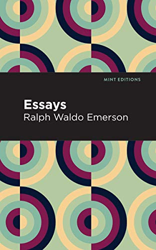 Essays: Ralph Waldo Emerson - 9781513219639 by Ralph Waldo Emerson, 9781513219639