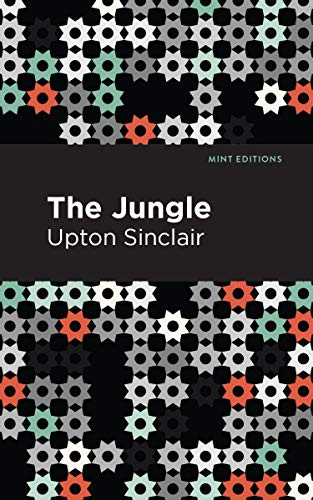 The Jungle - 9781513264738 by Upton Sinclair, Mint Editions, 9781513264738