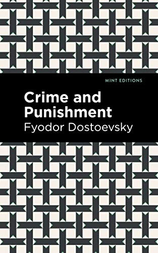 Crime and Punishment - 9781513220826 by Fyodor Dostoevsky, Mint Editions, 9781513220826