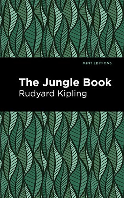 The Jungle Book by Rudyard Kipling, Mint Editions, 9781513221281