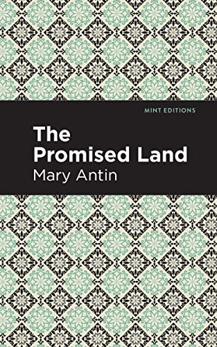 The Promised Land - 9781513267869 by Mary Antin, Mint Editions, 9781513267869