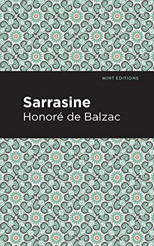 Sarrasine by Honoré de Balzac, Mint Editions, 9781513269542