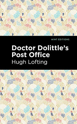 Doctor Dolittle's Post Office - 9781513269597 by Hugh Lofting, Mint Editions, 9781513269597