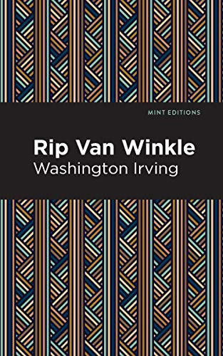 Rip Van Winkle - 9781513269658 by Washington Irving, Mint Editions, 9781513269658