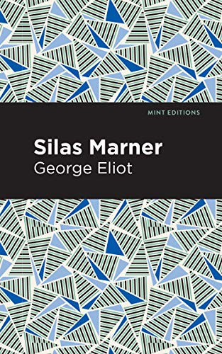 Silas Marner - 9781513270364 by George Eliot, Mint Editions, 9781513270364