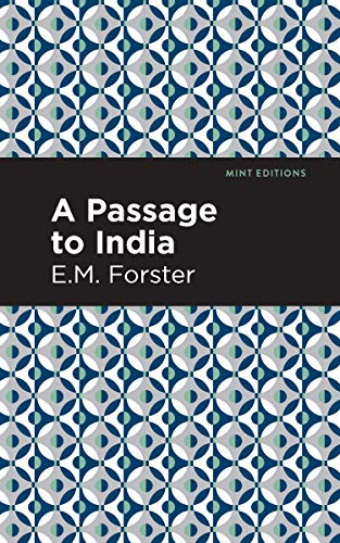 A Passage to India - 9781513205939 by E. M. Forster, Mint Editions, 9781513205939