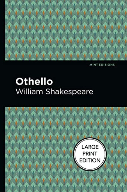 Othello - 9781513208619 by William Shakespeare, Mint Editions, 9781513208619