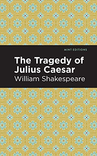 Julius Caesar - 9781513208947 by William Shakespeare, Mint Editions, 9781513208947