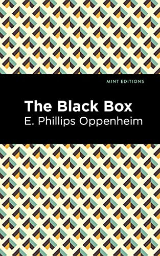The Black Box - 9781513207964 by E. Phillips Oppenheim, Mint Editions, 9781513207964