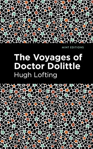 The Voyages of Doctor Dolittle - 9781513208367 by Hugh Lofting, Mint Editions, 9781513208367