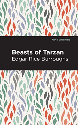 Beasts of Tarzan - 9781513219905 by Edgar Rice Burroughs, Mint Editions, 9781513219905