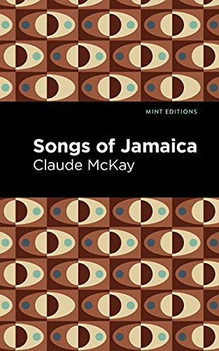 Songs of Jamaica - 9781513209388 by Claude McKay, Mint Editions, 9781513209388