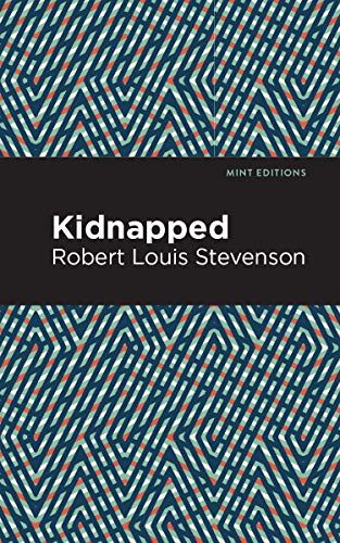 Kidnapped - 9781513221151 by Robert Louis Stevenson, Mint Editions, 9781513221151