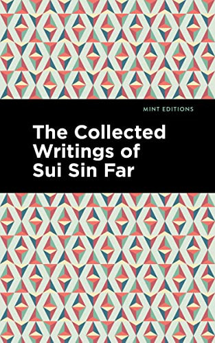 The Collected Writings of Sui Sin Far - 9781513135328 by Sui Sin Far, Mint Editions, 9781513135328