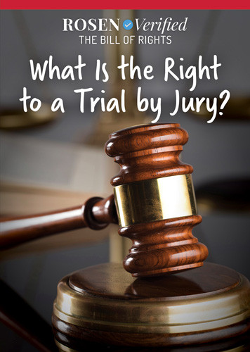 What Is the Right to a Trial by Jury? - 9781499469769 by Jenna Tolli, 9781499469769