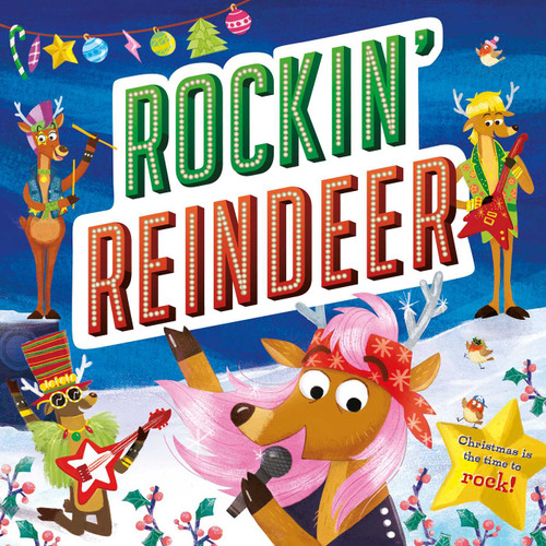 Rockin' Reindeer (Padded Storybook) - 9781837716111 by IglooBooks, Chiara Galletti, 9781837716111
