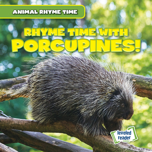 Rhyme Time with Porcupines! - 9781538285336 by Leigh McClure, 9781538285336
