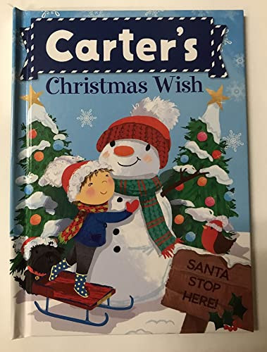 Carter's Christmas Wish by Put Me In The Story, JD Green, Julia Seal, 9781492683131