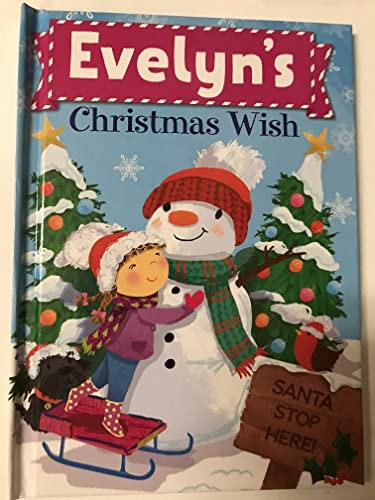 Evelyn's Christmas Wish by Put Me In The Story, JD Green, Julia Seal, 9781492683261