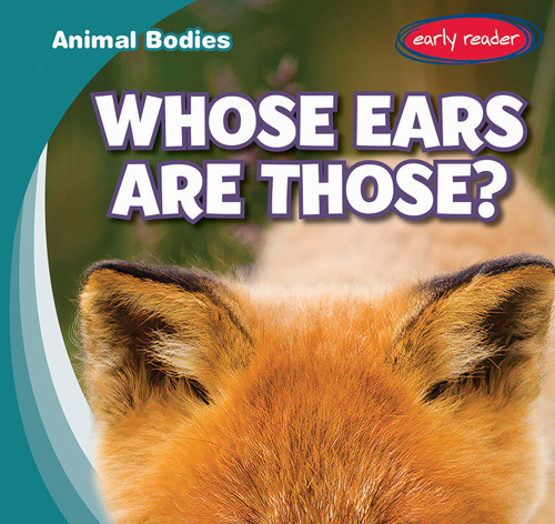 Whose Ears Are Those? - 9781538286357 by Mary Griffin, 9781538286357