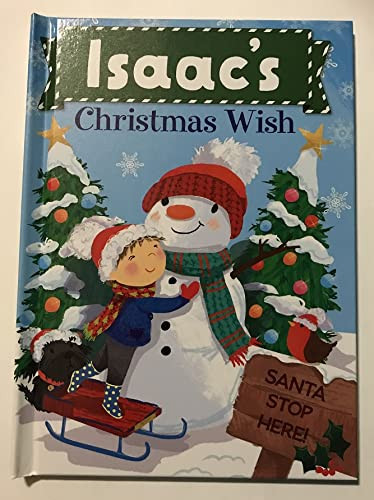 Isaac's Christmas Wish by Put Me In The Story, JD Green, Julia Seal, 9781492683322