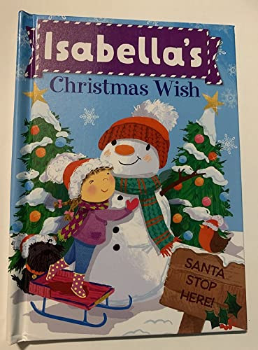 Isabella's Christmas Wish by Put Me In The Story, JD Green, Julia Seal, 9781492683339