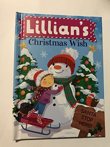 Lillian's Christmas Wish by Put Me In The Story, JD Green, Julia Seal, 9781492683445
