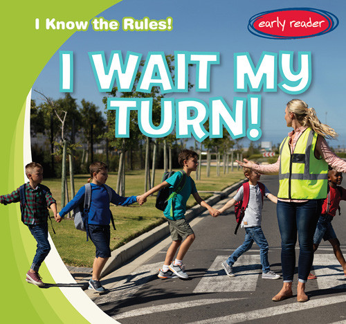 I Wait My Turn! by Bray Jacobson, 9781538286708