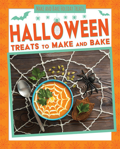 Halloween Treats to Make and Bake by Ruth Owen, 9781538288993
