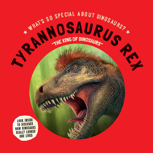 Tyrannosaurus Rex: "The King of Dinosaurs" - 9781978534988 by Nicky Dee, 9781978534988