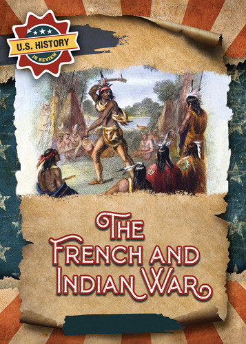 The French and Indian War - 9781978536159 by Natalie Humphrey, 9781978536159