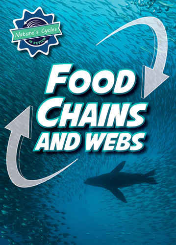 Food Chains and Webs - 9781978536302 by Theresa Emminizer, 9781978536302