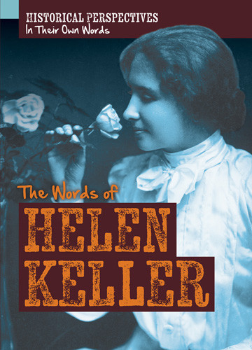 The Words of Helen Keller by Emmett Martin, 9781642826975