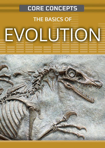 The Basics of Evolution - 9781499474497 by Anne O'Daly, 9781499474497