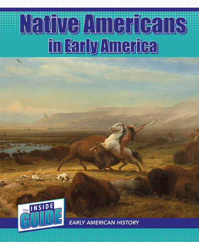 Native Americans in Early America - 9781502667755 by Bert Wilberforce, 9781502667755
