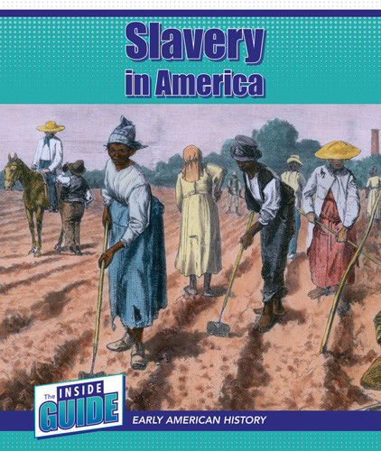 Slavery in America - 9781502667779 by Bert Wilberforce, 9781502667779