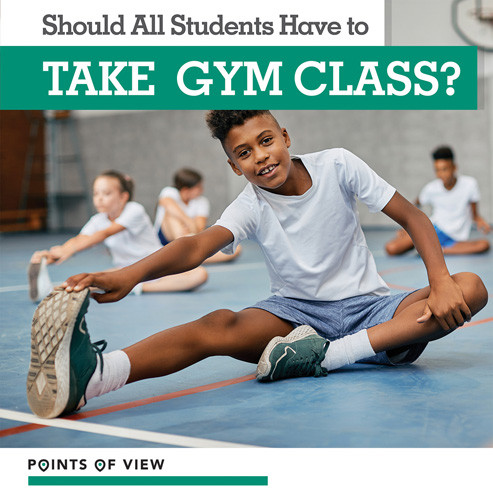 Should All Students Have to Take Gym Class? by Amy B. Rogers, 9781534545243