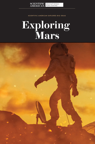 Exploring Mars - 9781725349551 by Scientific American Editors, 9781725349551