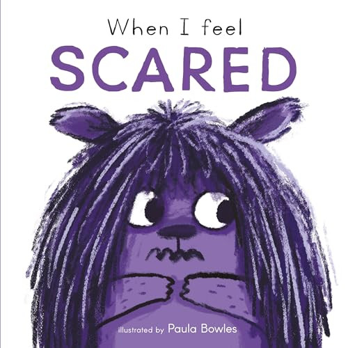 When I Feel Scared - 9781786287458 by Paula Bowles, Child's Play, 9781786287458
