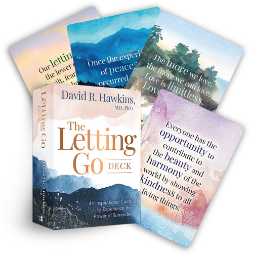 The Letting Go Deck (44 Inspirational Cards to Experience the Power of Surrender) by David R. Hawkins, MD/PHD, 9781401971731