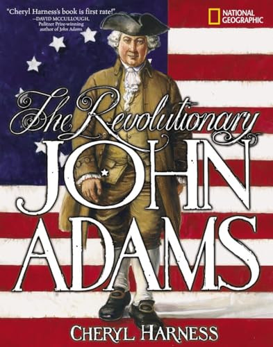 Revolutionary John Adams, The by Cheryl Harness, 9780792254911