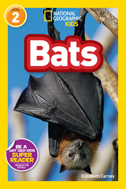 Bats (National Geographic Kids Readers, Level 2) - 9781426307119 by Elizabeth Carney, National Geographic Kids, 9781426307119