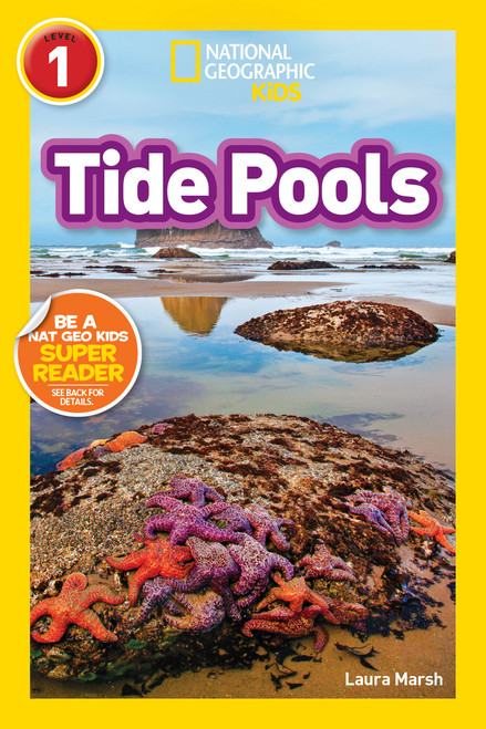 Tide Pools (National Geographic Kids Readers, Level 1) by Laura Marsh, National Geographic Kids, 9781426333446