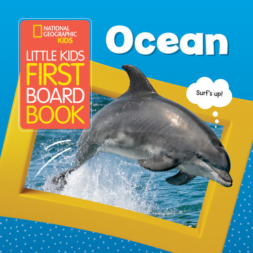 National Geographic Kids Little Kids First Board Book: Ocean by National Geographic, Kids, 9781426334689