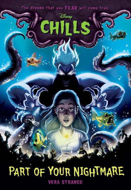 Part of Your Nightmare-Disney Chills, Book One by Vera Strange, 9781368048255