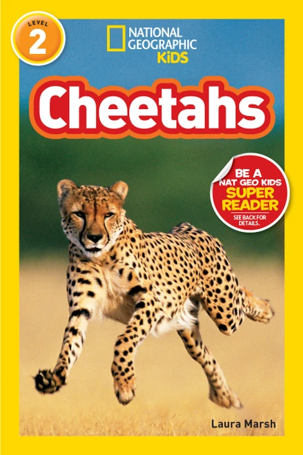 Cheetahs (National Geographic Kids Readers, Level 2) by Laura Marsh, National Geographic Kids, 9781426308550
