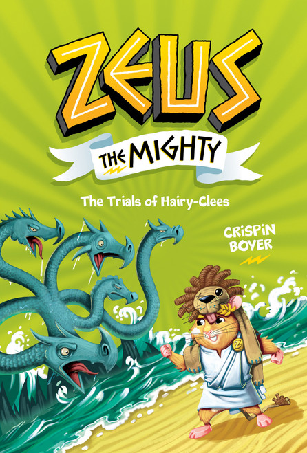 Zeus the Mighty: The Trials of Hairy-Clees (Book 3) - 9781426338960 by Crispin Boyer, 9781426338960